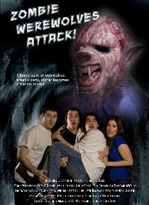 Zombie Werewolves Attack - любительская малобюджетная зомби-комедия